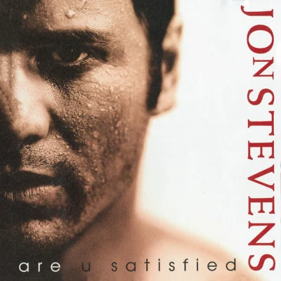 Jon Stevens Are U Satisfied