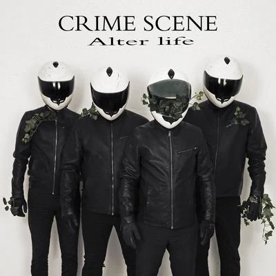 Alter Life 專輯 Crime Scene