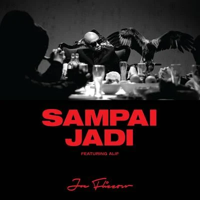 Sampai Jadi 專輯 蘇盈之 (Soo Wincci)/Joe Flizzow/Ajai