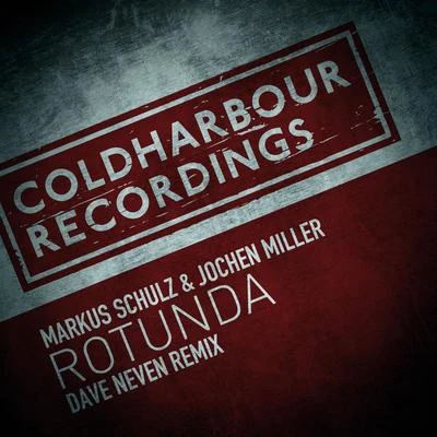 Rotunda (Dave Neven Remix) 專輯 Jochen Miller