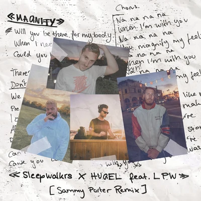 Magnify (feat. LPW) [Sammy Porter Remix] 專輯 THRDL!FE/Sleepwalkrs