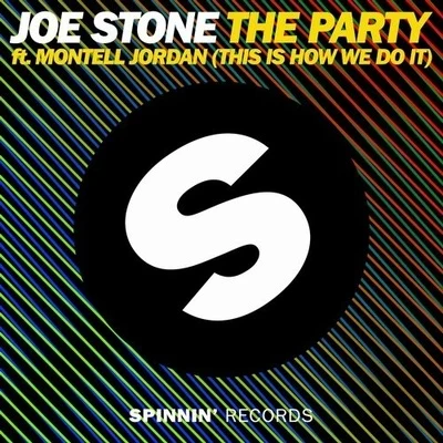 The Party (This Is How We Do It) 專輯 Joe Stone/Iamjoestone