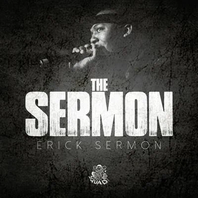 The Sermon 專輯 Erick Sermon