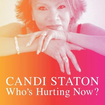 Whos Hurting Now? 專輯 Candi Staton/Alf Tumble/Rasmus Faber