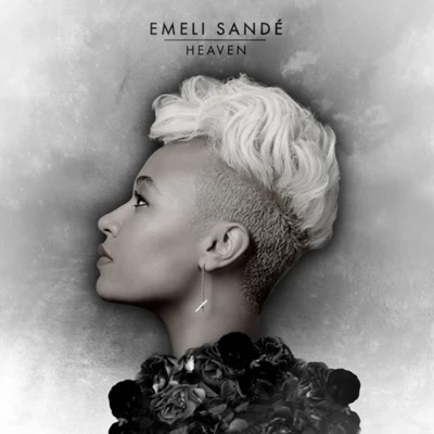 Heaven 專輯 Emeli Sandé/Jaykae/Dave/Ed Sheeran/Ghetts