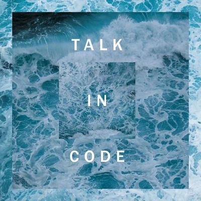 Talk in Code 專輯 Christon Gray/S.O.