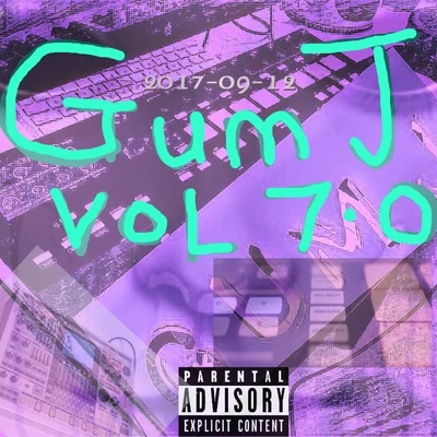 GumJTOKKiTret Malloy GumJ beat tape VOL 7.0