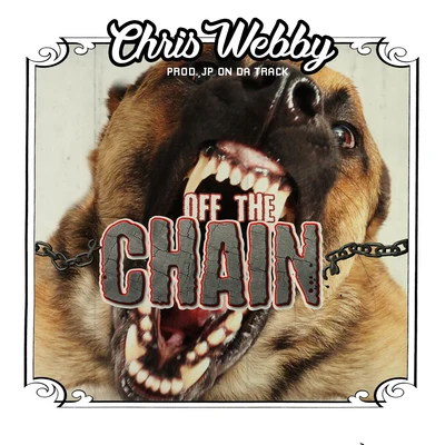 Chris Webby Off The Chain