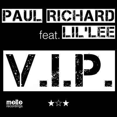 Paul RichardLa Lobby V.I.P.