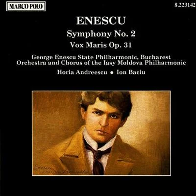 George Enescu ENESCU: Symphony No. 2Vox Maris, Op. 31