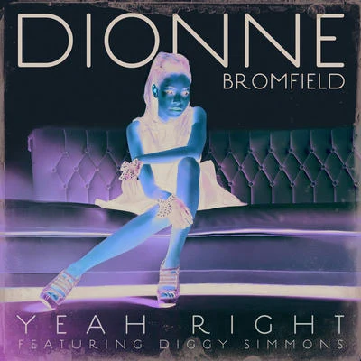 Yeah Right 專輯 Dionne Bromfield/Freischwimmer