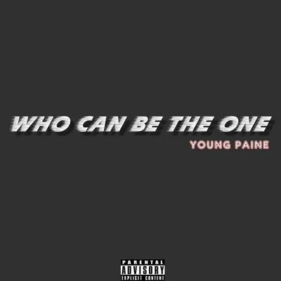 WHO CAN BE THE ONE 專輯 YoungPaine/Hayrul海力