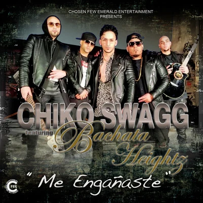 Me Engañaste 专辑 Chiko Swagg/El Pekeno