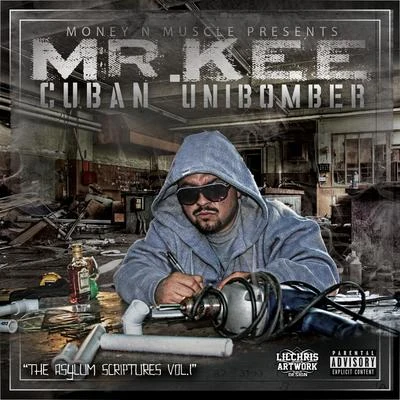 The Cuban Unibomber 專輯 Mr. Kee/San Quinn/Halfbreed