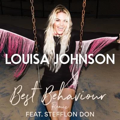 Best Behaviour (Remix) 專輯 Louisa Johnson