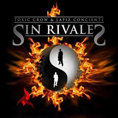 Sin Rivales 專輯 El Coyote/Toxic Crow