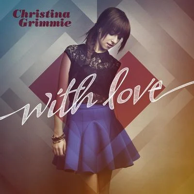 With Love 专辑 Christina Grimmie