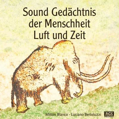 Sound Gedächtnis Der Menschheit Luft Und Zeit 專輯 Aire/Syntax Error