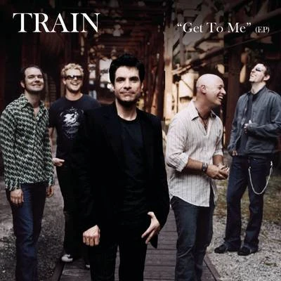 Get To Me 專輯 Train