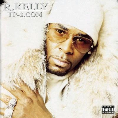 R. Kelly TP-2.Com.