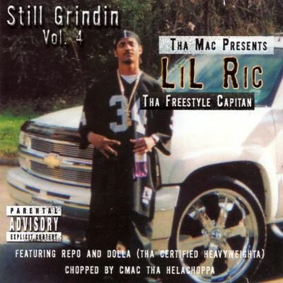 Lil Ric Still Grindin’ Vol. 4