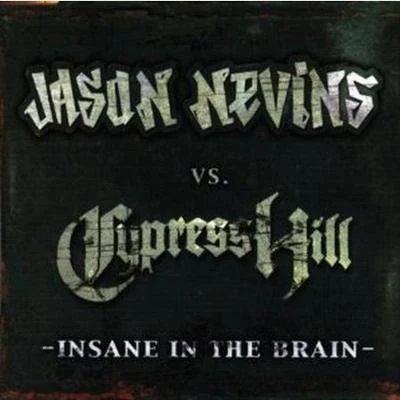 Insane in the Brain 專輯 Cypress Hill