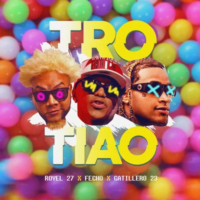 Trotiao 专辑 Royel 27