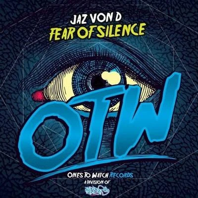 Fear of Silence 專輯 Jaz von D/Magnificence/BOBBY PUMA