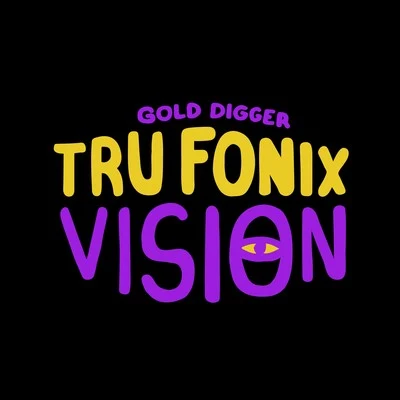 Vision 專輯 Tru Fonix