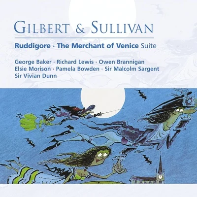 Gilbert & Sullivan: Ruddigore 專輯 Sir Malcolm Sargent