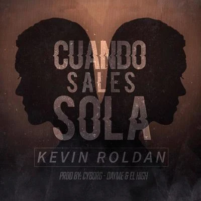 Cuando Sales Sola 專輯 Kevin Roldan