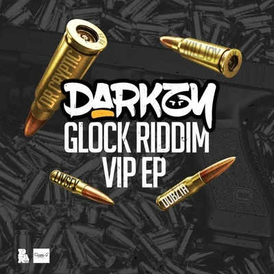 Glock Riddim V.I.P 專輯 Window Kid/Darkzy