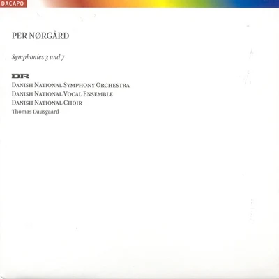 NØRGÅRD, P.: Symphonies Nos. 3 and 7 (Danish National Radio Symphony, Dausgaard) 專輯 Thomas Dausgaard