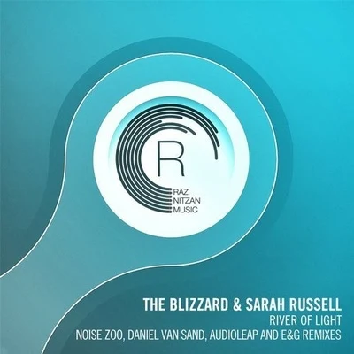 The BlizzardDaniel van SandJulie Thompson River of Light (The Remixes)