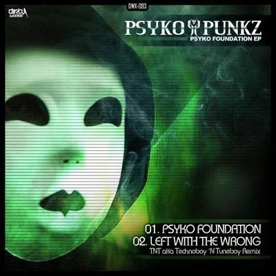 Psyko Foundation EP 专辑 Psyko Punkz