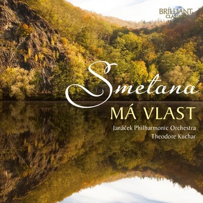 Smetana: Má Vlast, JB 1:112 專輯 Janacek Philharmonic Orchestra