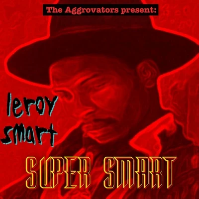 Super Smart 專輯 Leroy Smart