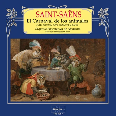 Saint-Saëns: El Carnaval de los Animales, Suite 專輯 Hanspeter Gmur