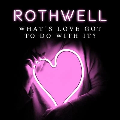 Whats Love Got to Do with it 專輯 The Beach Hut Sessions/Rothwell