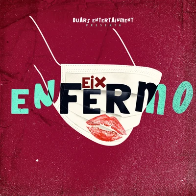 Enfermo 專輯 El Gemelo/Eix