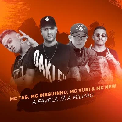 A Favela Ta a Milhão 專輯 MC Gomes/MC Tag