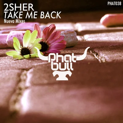 Take Me Back (Nueva Mixes) 專輯 2Sher/Assaf