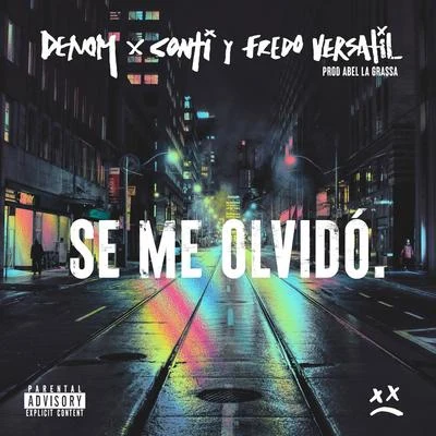 Se me olvidó 專輯 Denom/Sode