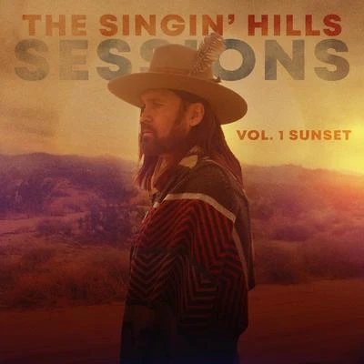 The Singin’ Hills Sessions, Vol. I Sunset 專輯 Billy Ray Cyrus/Montserrat Caballé/Jon Secada/Peter Gabriel/Richard Marx