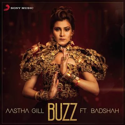 Buzz 专辑 Aastha Gill/Badshah/Nilesh P.