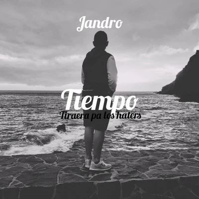 Tiempo Respuesta Pa Los Haters 專輯 Jandro/Snow tha Product/AJ Hernz