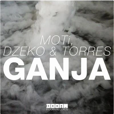 Ganja 專輯 Dzeko & Torres