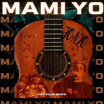 Mami Yo 專輯 Joaqo