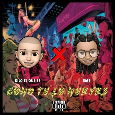 Como Tu Lo Mueves (feat. Eme) 專輯 Kilo el Que Es/Lyan