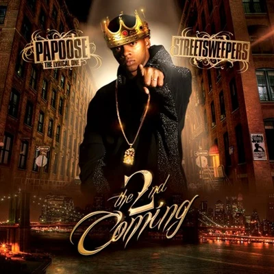 The 2nd Coming 專輯 Papoose